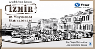 Yaşar Eğitim ve Kültür Vakfı,  İzmir’in ticarete ve toplumsal hayata etkisinin ve katkısının konuşulacağı“Anadolu’nun Limanı İzmir” konulu panel düzenliyor.